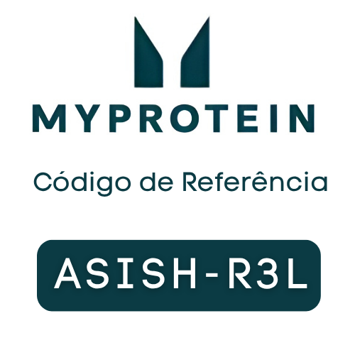 Código de Referência Myprotein “ASISH-R3L” – Obtenha £15 de desconto no seu primeiro pedido